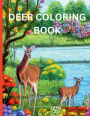 MY DEER COLORING BOOK: Deer in their Natural Habitat: Coloring for Fun and Relaxation