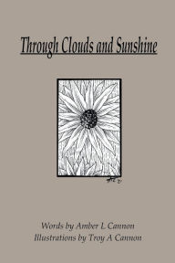 Title: Through Clouds and Sunshine, Author: Amber Cannon