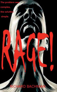 Free download books online for kindle RAGE by Richard Bachman, Dominic Alexander, Richard Bachman, Dominic Alexander