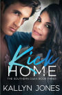 Kick Home: A Later in Life Romance