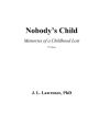 Nobody's Child: Memories of a Childhood Lost