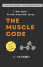 The Muscle Code