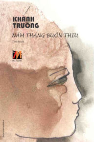 Title: Nam Thï¿½ng Bu?n Thiu (soft cover), Author: Khanh Truong