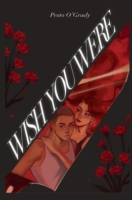 Wish You Were