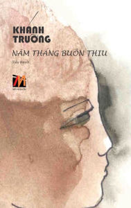 Title: Nam Thï¿½ng Bu?n Thiu (hard cover), Author: Khanh Truong