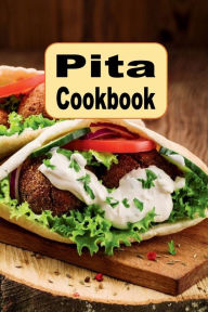 Title: Pita Cookbook, Author: Katy Lyons