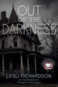 Title: Out of the Darkness, Author: Tymber Dalton