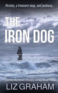 Title: The Iron Dog, Author: Liz Graham