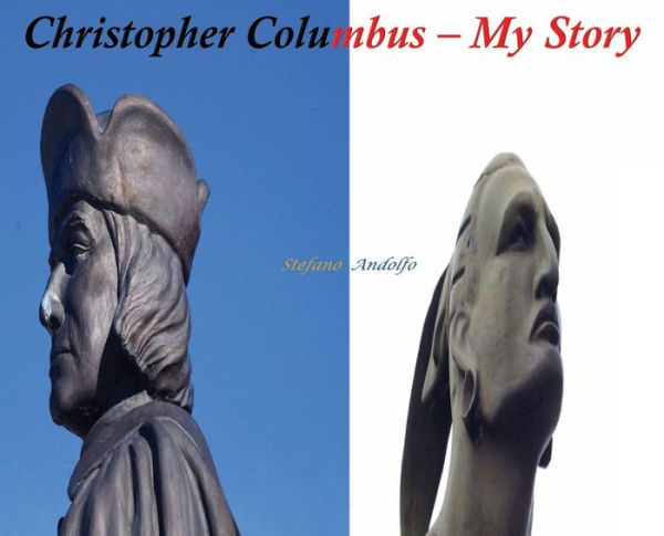 Christopher Columbus - My Story