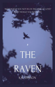 Title: The Raven, Author: K. R. Stinson