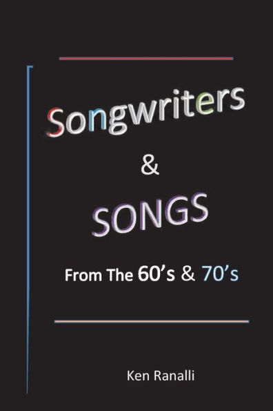 Songwriters & Songs From The 60's & 70's