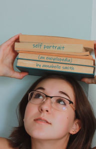 Self Portrait: An Encyclopedia after Amy Krouse Rosenthal