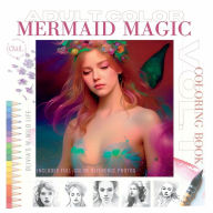 Title: Mermaid Magic Adult Coloring Book Vol. 1, Author: A.J. Glaser