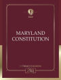 Maryland Constitution 2023: Maryland Bill of Rights