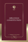 Arkansas Constitution 2023: Arkansas Bill of Rights