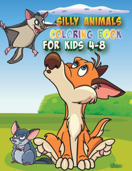 Silly Animals Coloring Book for Kids: Names of Animals Included