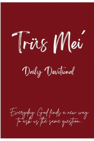 Trus Mei (daily devotional)