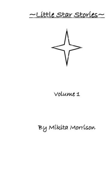 Little Star Stories Volume 1
