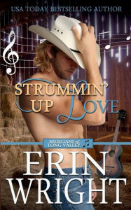 Strummin' Up Love: An Interracial Contemporary Western Romance