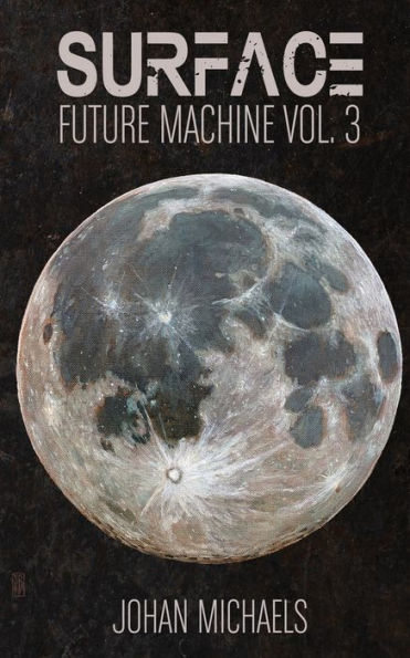 Surface: Future Machine Vol. 3