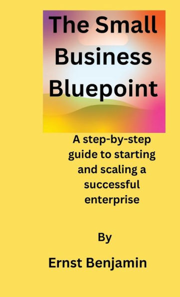 The Small Business Bluepoint