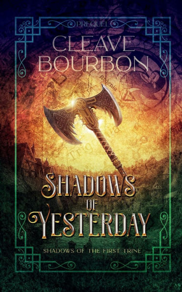 Shadows of Yesterday