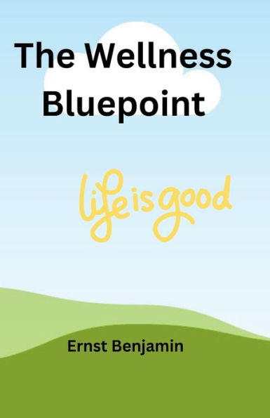 The Wellness Bluepoint