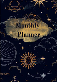 Title: Mystic Monthly Planner & Habit Tracker: An undated monthly way to track your life, habits, and goals., Author: Alison Liparoto