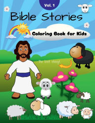 Title: Bible Stories Coloring Book for Kids Volume 1: The Good Shepherd:Cute and fun coloring pages for children to learn about God and build a personal relationship with the Lord Jesus Christ, Author: Taneeka Bourgeois-dasilva