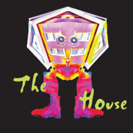 Title: THE HOUSE, Author: Brynn Bunker