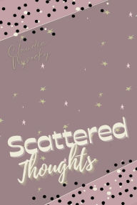 Title: Scattered Thoughts: Poetry Book, Author: Claudia Wysocky