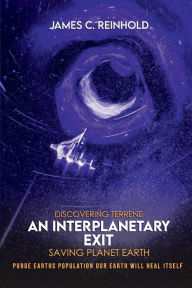 Title: An Interplanetary Exit, Author: James C Reinhold