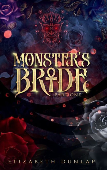 Monster's Bride part one