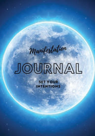 Title: Manifestation Journal, Author: DeShawna Long