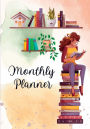 Bookish Monthly Planner (Undated): Habit/goal tracking, manifestations, & reading logs