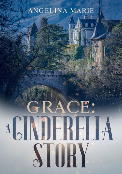 Grace: A Cinderella Story:
