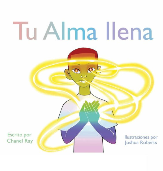 Tu Alma Ilena: Spanish Edition
