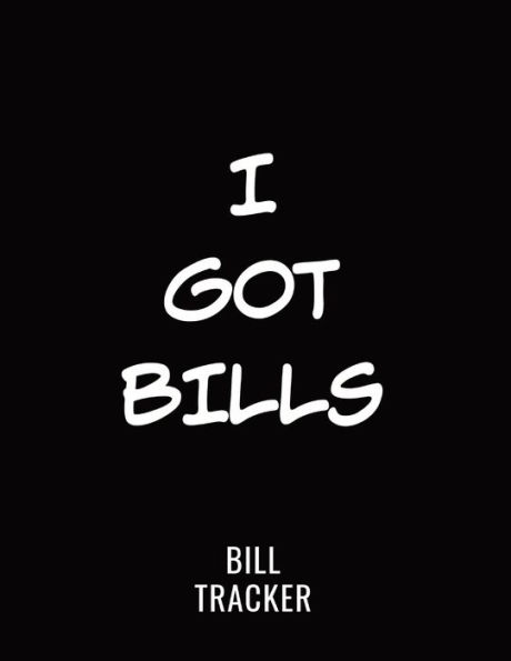 I Got Bills Expense Tracker Large 8.5