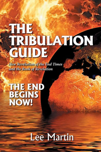 the Tribulation Guide: New Revelation of End Times and Book