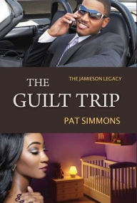 Title: The Guilt Trip, Author: Pat Simmons