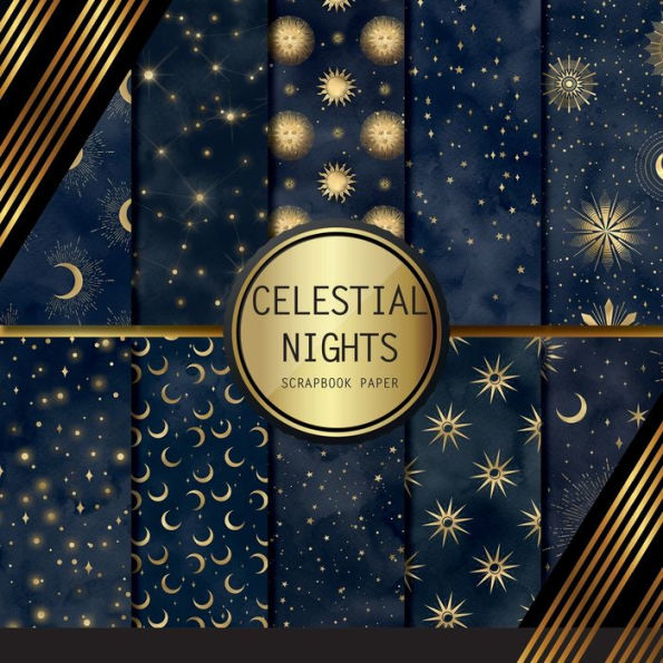 Celestial Nights Scrapbook Paper: Double Sided Craft Paper For Card Making, Origami & DIY Projects Decorative Scrapbooking Paper Pad