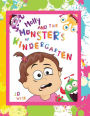 Molly and the Monsters of Kindergarten
