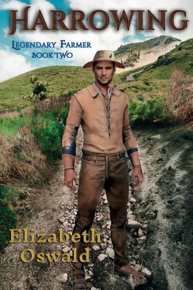 Harrowing: Legendary Farmer, Book Two