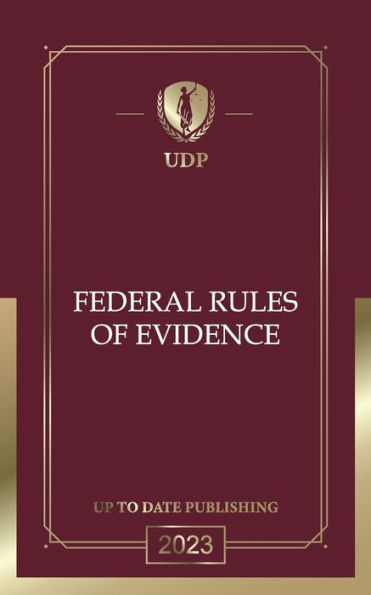 Federal Rules of Evidence 2023: