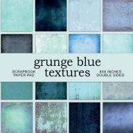 Title: Vintage Blue Grunge Textures: Scrapbook Paper Pad, Author: Nifty Crafty House