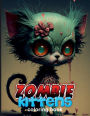 Zombie Kittens Coloring Book