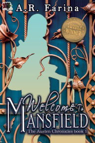 Title: Welcome To Mansfield, Author: A.R. Farina