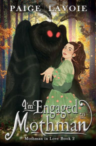 Download amazon ebooks I'm Engaged to Mothman in English 9798823201919 MOBI iBook