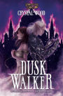 Dusk Walker: A Black Ballad Novel