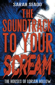 Textbook pdf free downloads The Soundtrack to Your Scream (English literature)